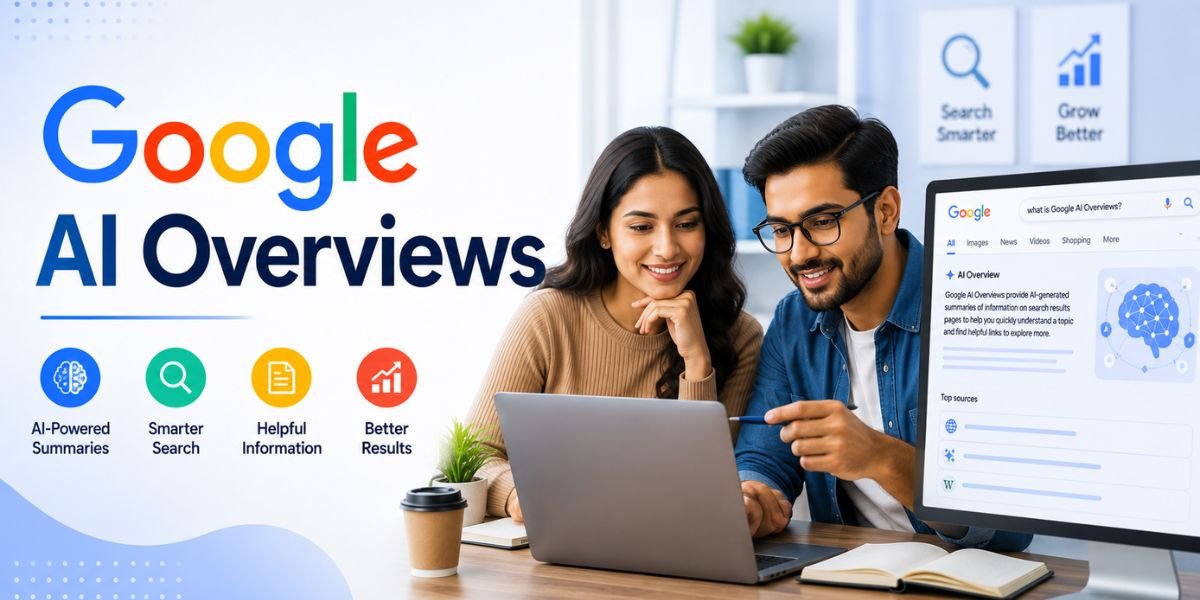 Google AI Overviews