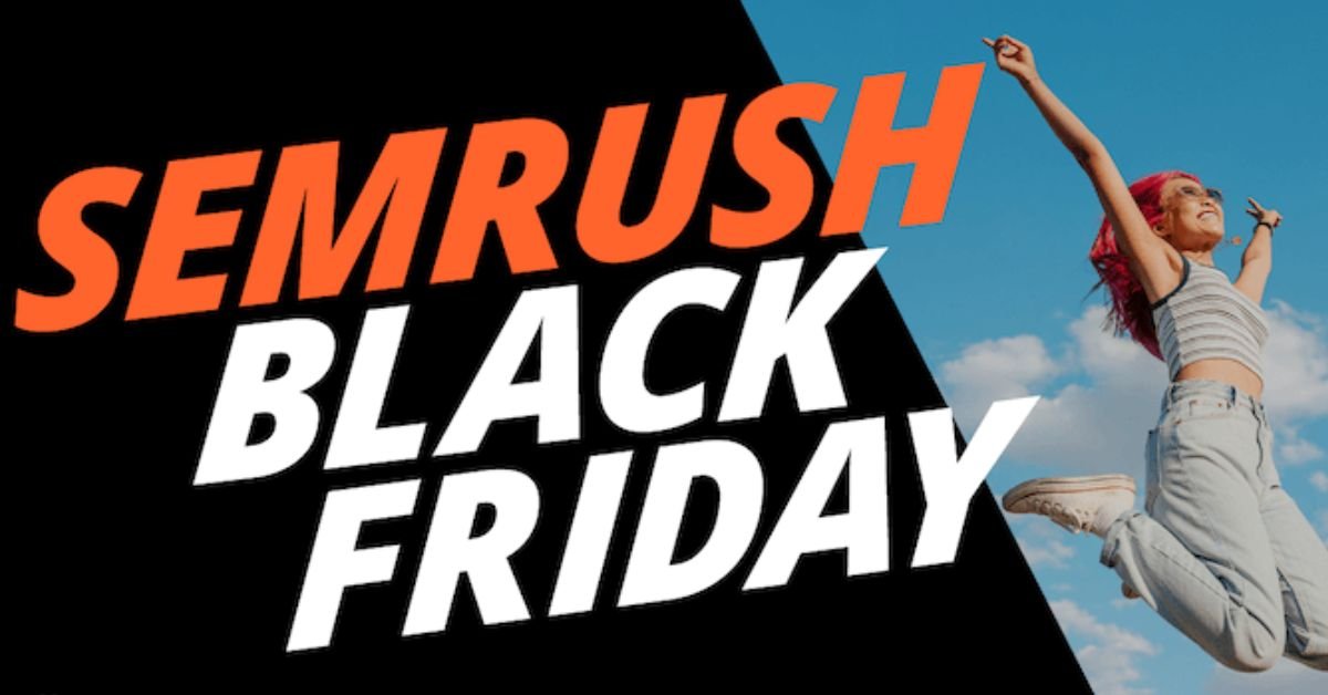 Semrush Black Friday
